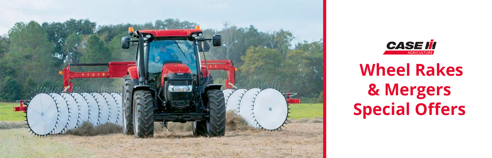 Case IH: Wheel Rakes & Mergers Special Offers